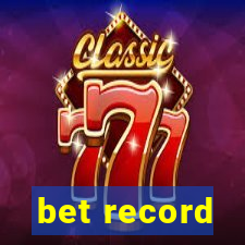 bet record